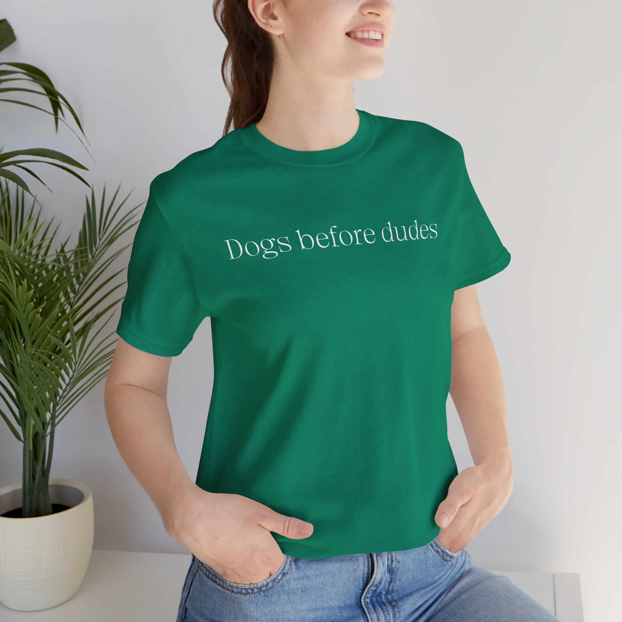 Dogs Before Dudes T‑Shirt — Funny Dog Lover Tee