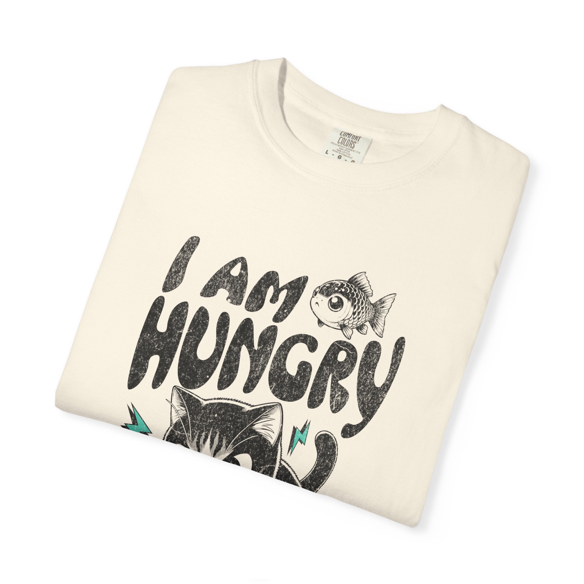 I Am Hungry Cat T-Shirt — Cute Kitten Graphic Tee