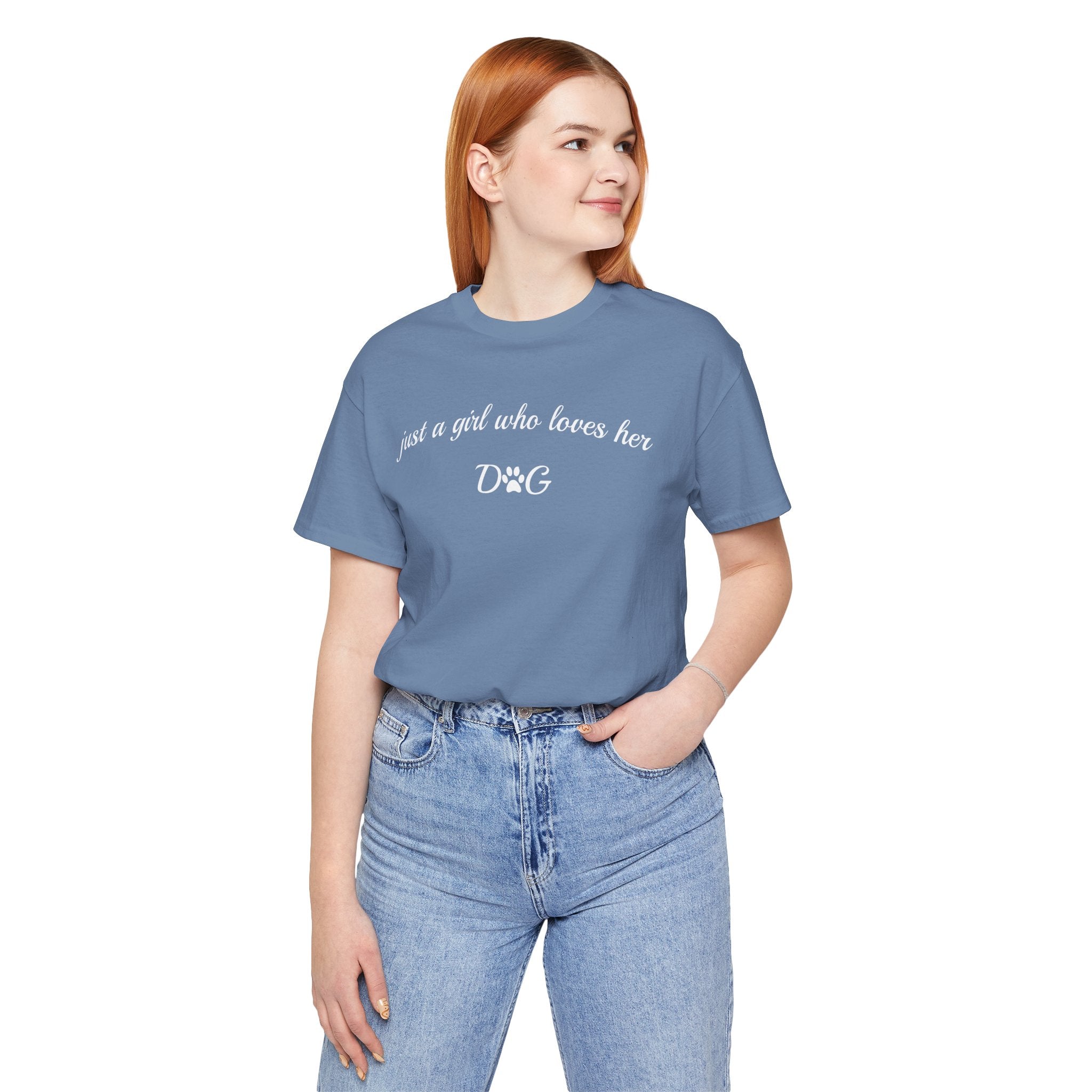 Just a Girl Who Loves Her Dog T-Shirt — Cute Dog Lover Tee
