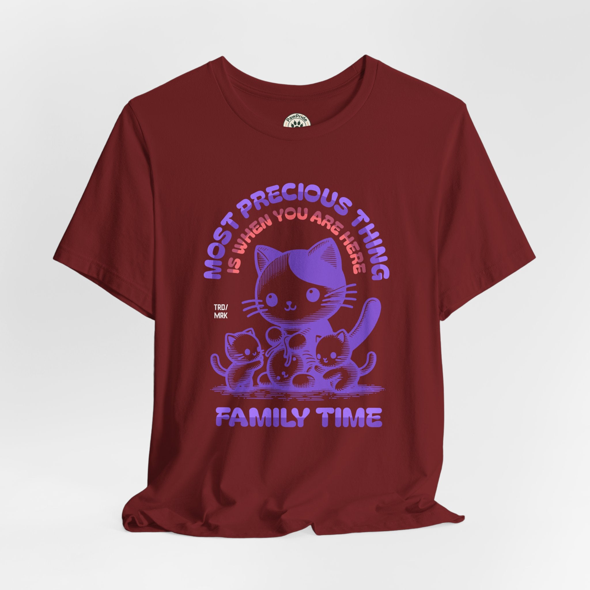 Family Time Cat Tee — "Most Precious Thing Is When You Are Here" Cute Cat Family T-Shirt