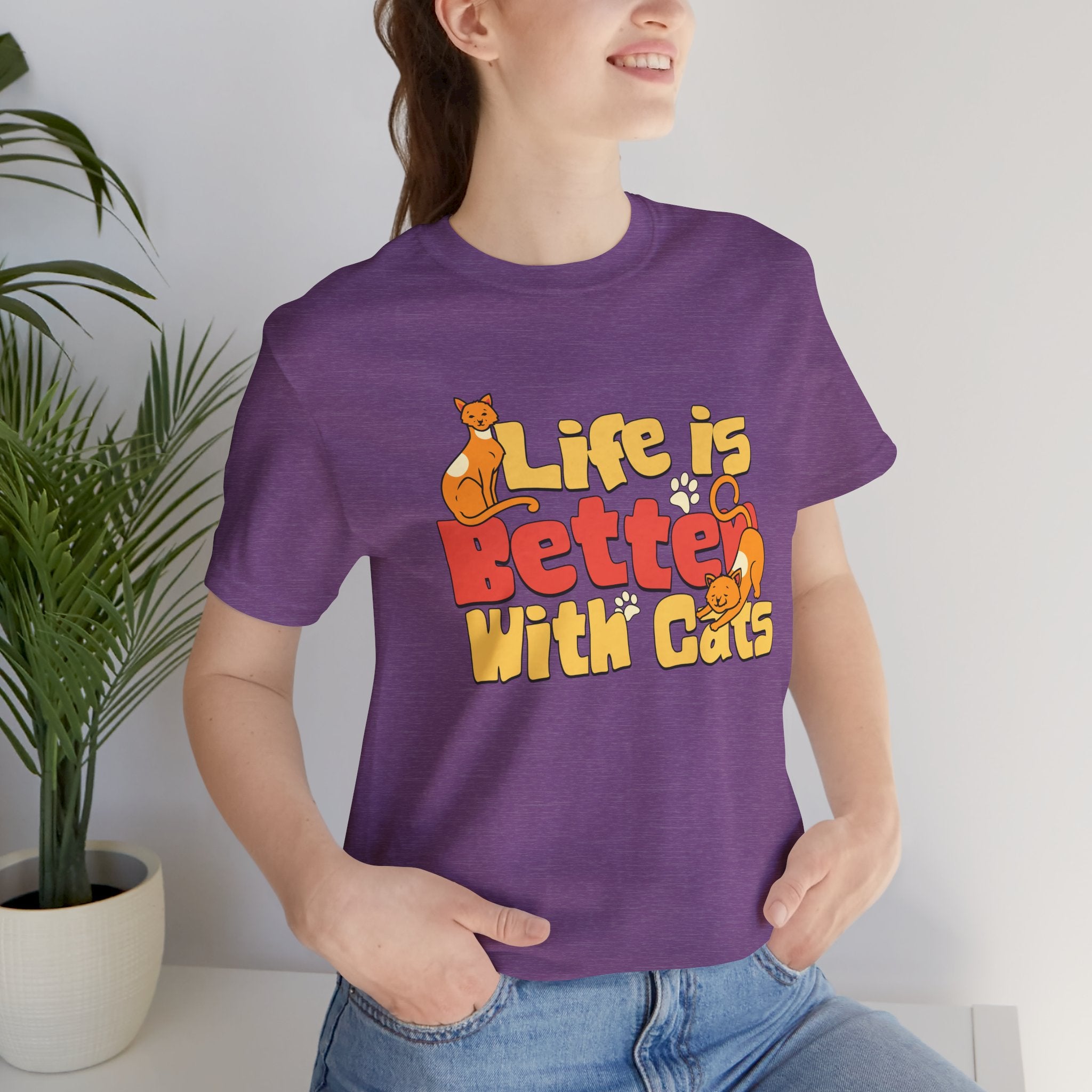 Life Is Better With Cats T‑Shirt